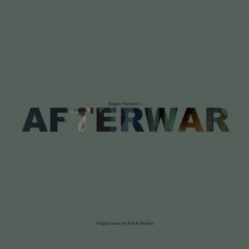 Erik K Skodvin - Afterwar (2024) [Hi-Res]