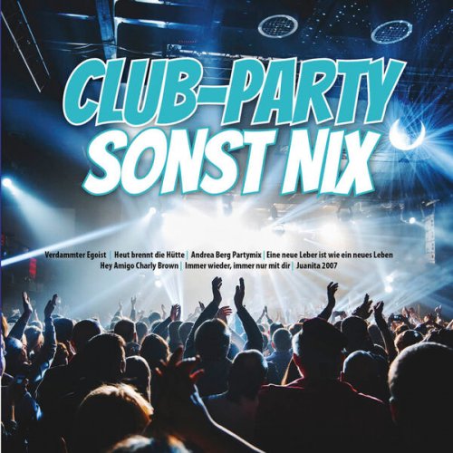 VA -  Club-Party - Sonst nix (2024)