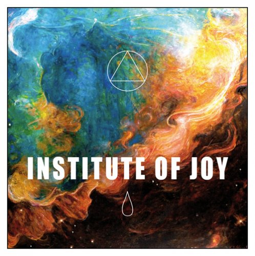 A Mountain Of One - Institute Of Joy (2009)