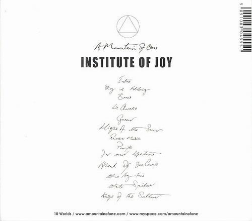 A Mountain Of One - Institute Of Joy (2009)