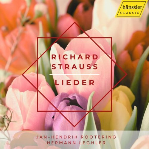 Jan-Hendrik Rootering, Hermann Lechler - R. Strauss: Lieder (2024)