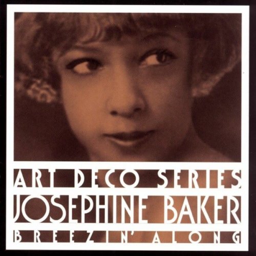 Joséphine Baker - Breezin' Along (1995)