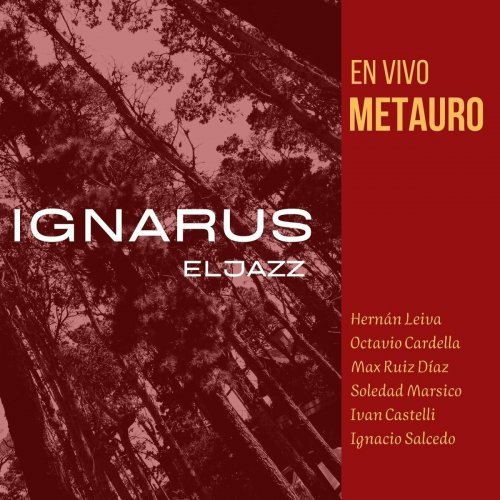 Ignarus eljazz - En vivo Metauro (2024)