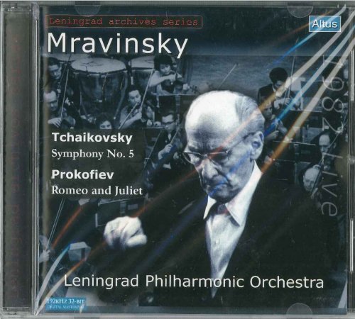 Evgeny Mravinsky - Tchaikovsky: Symphony No. 5 / Prokofiev: Romeo and Juliet (1982) [2010]