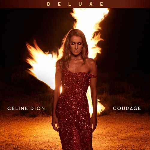 Céline Dion - Courage (Deluxe Edition) [E] (2019) [E-AC-3 JOC Dolby Atmos]