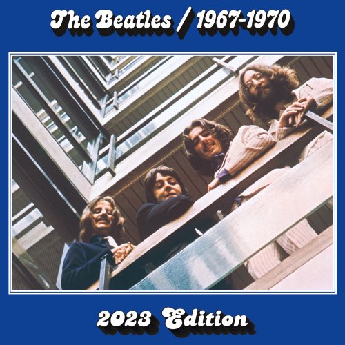 The Beatles - The Beatles 1967-1970 (2023 Edition) [The Blue Album] [M] (2023) [E-AC-3 JOC Dolby Atmos]