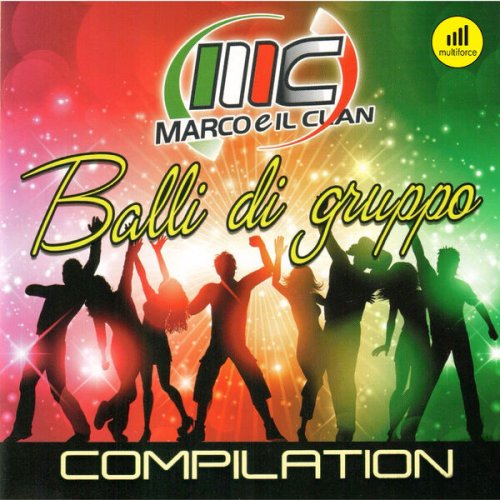 Marco e il clan - Balli di Gruppo (Compilation) (2024)