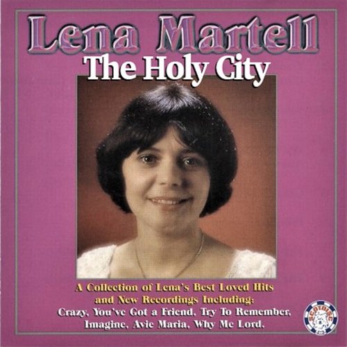 Lena Martell - The Holy City (2021)