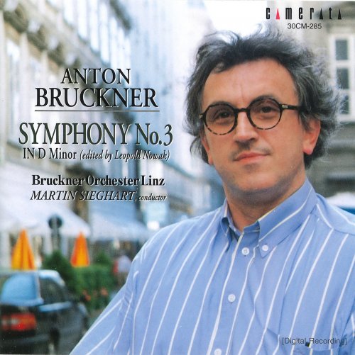 Bruckner Orchester Linz, Martin Sieghart - Anton Bruckner: Symphonie Nr. 3 (1995)