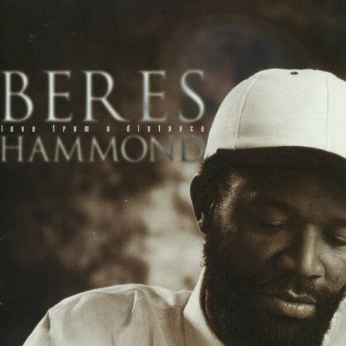 Beres Hammond - Love From A Distance (1996)