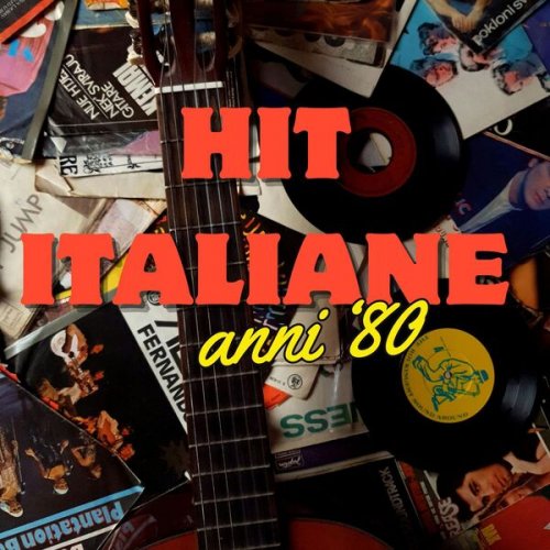 VA - Hit Italiane Anni 80 (2024)