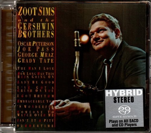 Zoot Sims - Zoot Sims and The Gershwin Brothers (1975) [2003 SACD]