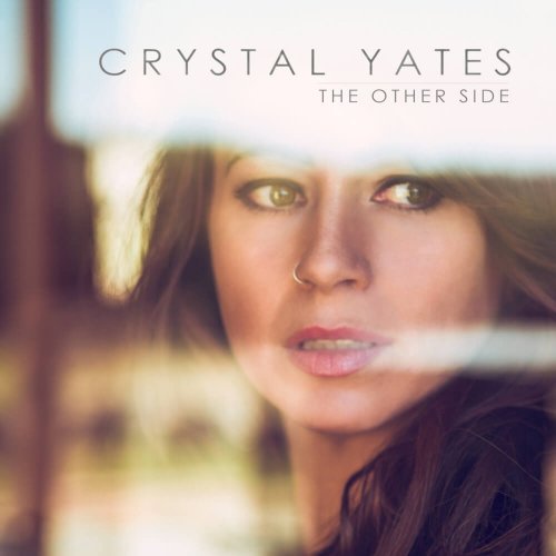 Crystal Yates - The Other Side (2016)