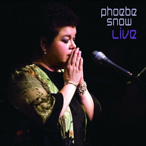 Phoebe Snow - Phoebe Snow Live (2008)