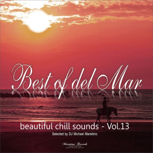 VA - Best of Del Mar Vol. 13 - Beautiful Chill Sounds (2024)