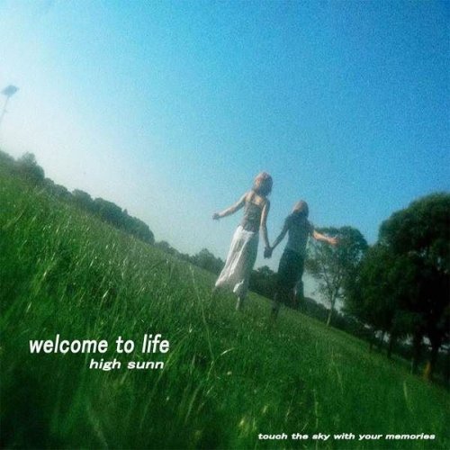 High Sunn - Welcome To Life (2024)