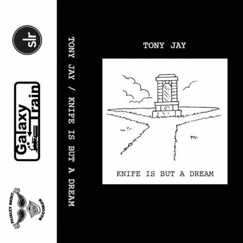 Tony Jay - Knife Is But A Dream (2024) [Hi-Res]