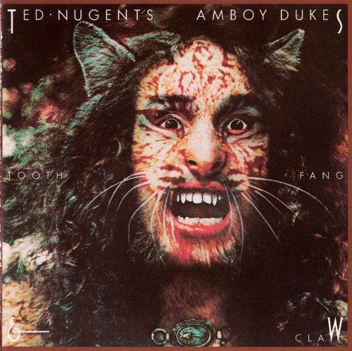 Ted Nugent's Amboy Dukes - Tooth, Fang & Claw (1974) {1989, Remastered}