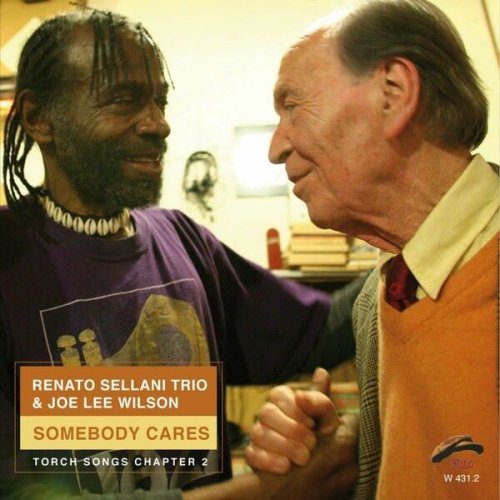 Renato Sellani - Somebody Cares (2010)