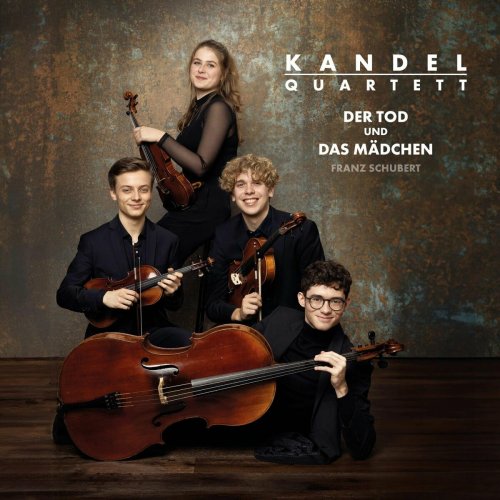 Kandel Quartett - Franz Schubert: Der Tod und das Mädchen (2024)