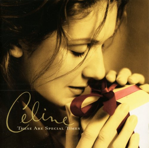 Celine Dion - These Are Special Times (1998) {2008, Reissue} CD-Rip