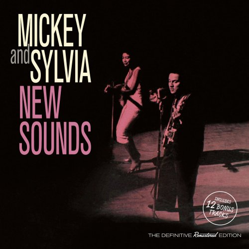 Mickey and Sylvia - New Sounds (Bonus Track Version) (2021)