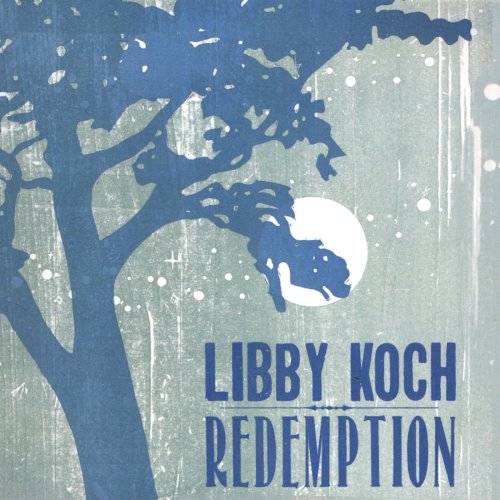 Libby Koch - Redemption (2009)