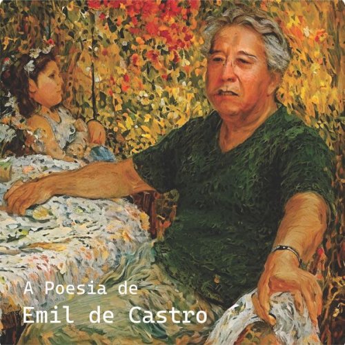 Evan do Carmo - A Poesia de Emil de Castro (2024)