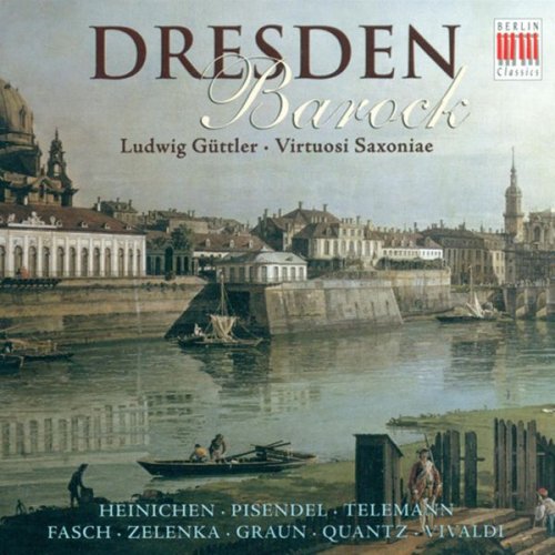 Ludwig Guttler, Virtuosi Saxoniae - Dresden Barock (2005)