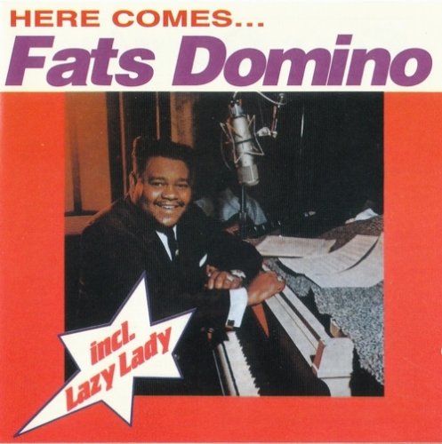 Fats Domino - Here Comes Fats Domino (Reissue) (1963/2002)