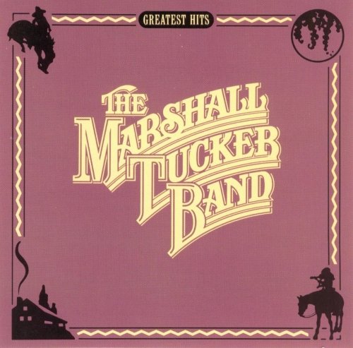 The Marshall Tucker Band ‎– Greatest Hits (Reissue ) (1989)