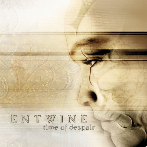 Entwine - Time of Despair (2010)