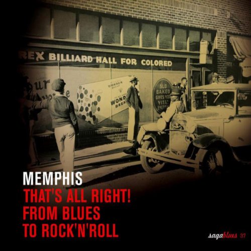 Various - Memphis - That's All Right! From Blues To Rock'N'Roll (2007)