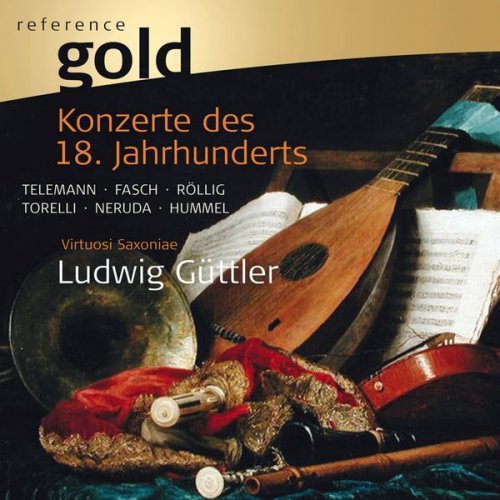 Ludwig Güttler, Virtuosi Saxoniae - Konzerte des 18. Jahrhunderts (2010)