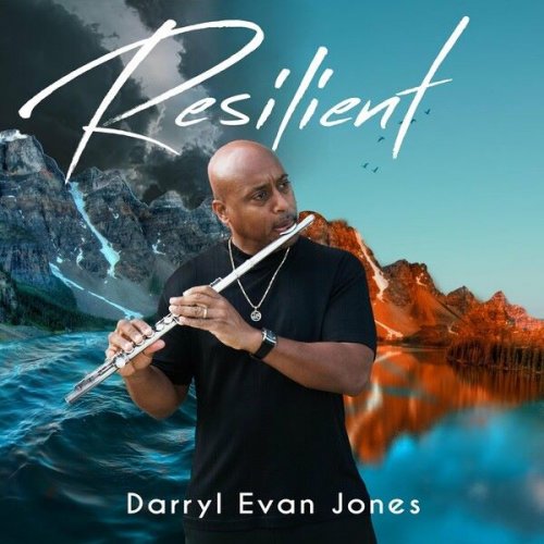 Darryl Evan Jones - Resilient (2024)