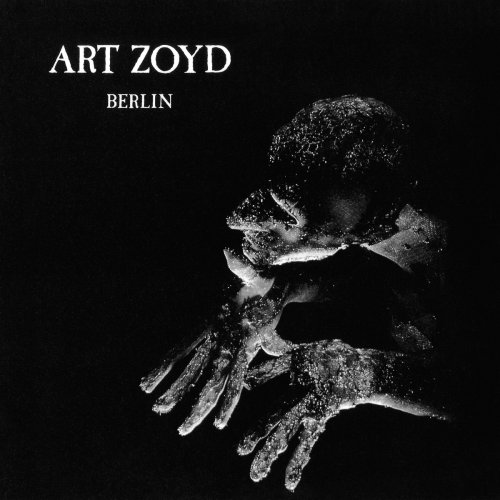 Art Zoyd - Berlin (1987/2012)