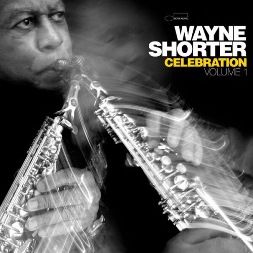 Wayne Shorter - Celebration, Volume 1 (2024)