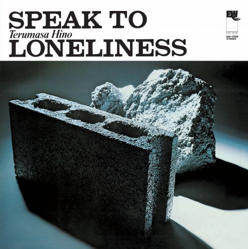 Terumasa Hino - Speak to Loneliness (2001)