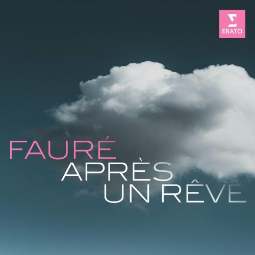 Gabriel Fauré - Fauré: Après un rêve (2024)