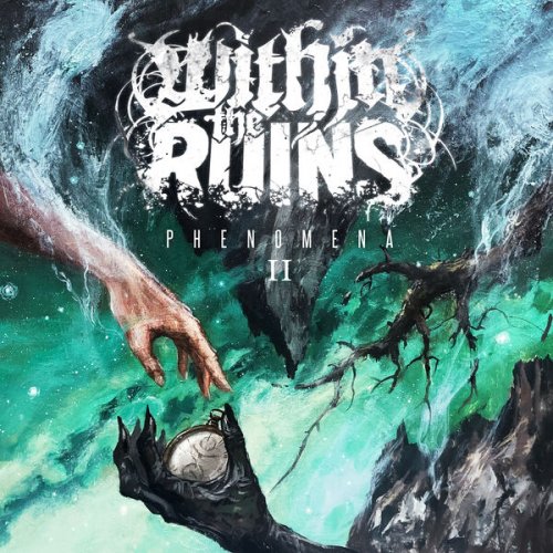 Within The Ruins - Phenomena II (2024) Hi-Res