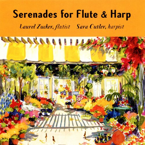 Laurel Zucker, Sara Cutler - Serenades for Flute & Harp (1994)