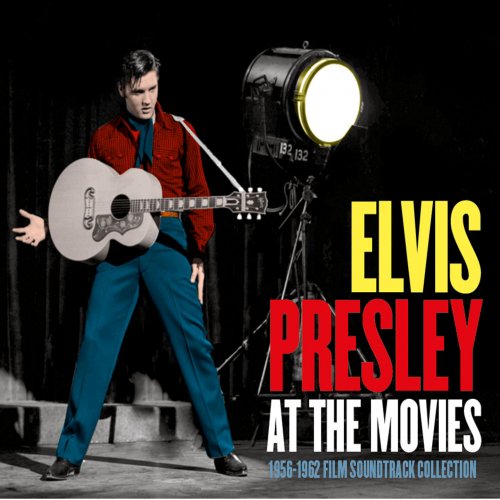 Elvis Presley - At the Movies: 1956-62 Film Soundtrack Collection (2017)