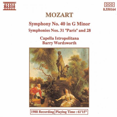 Capella Istropolitana, Barry Wordsworth - Mozart: Symphonies Nos. 40, 28 and 31 (1988)