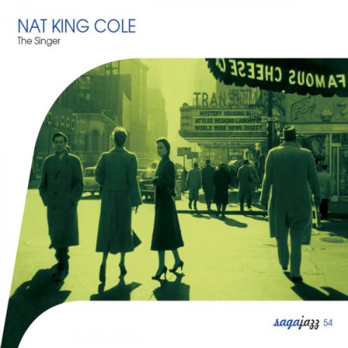 Nat King Cole - Saga Jazz: The Singer (2003)