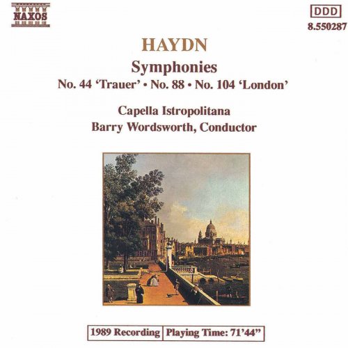 Capella Istropolitana, Barry Wordsworth - Haydn: Symphonies, Vol. 3 - Nos. 44, 88, 104 (1990)