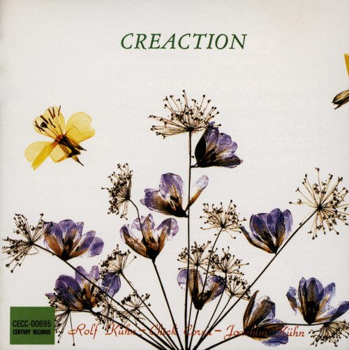 Rolf Kuhn, Chick Corea, Joachim Kuhn - Creaction (1994)