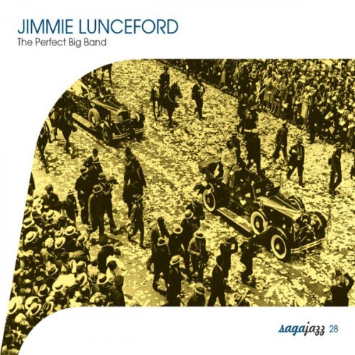 Jimmie Lunceford - Saga Jazz: The Perfect Big Band (2003)