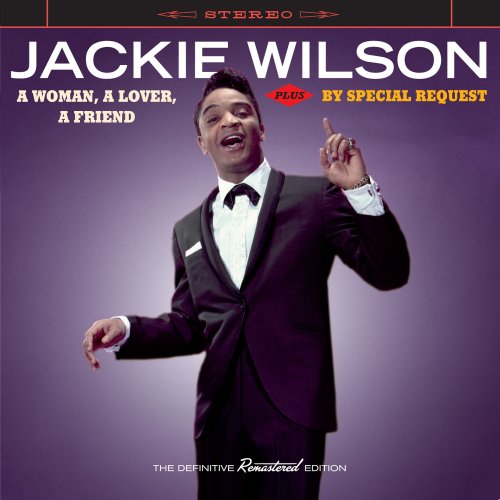 Jackie Wilson - A Woman, a Lover, a Friend Plus by Special Request (2021)