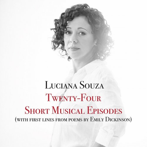 Luciana Souza - Twenty-Four Musical Episodes (with first lines from poems by Emily Dickinson) (2024) [Hi-Res]