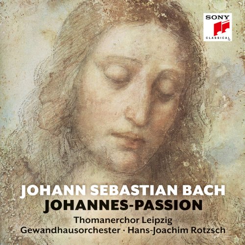 Peter Schreier, Thomanerchor Leipzig, Gewandhausorchester Leipzig, Hans-Joachim Rotzsch - J.S. Bach: Johannes-Passion (1991)